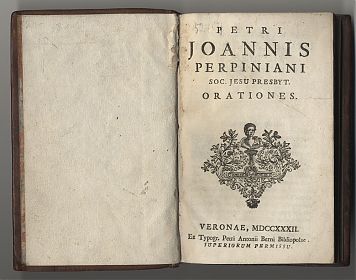 [Pedro Juan Perpignan S.J.]: Petri Joannis Perpiniani Orationes - Veronae, 1732 - Antiquariat Steutzger, Wasserburg am Inn