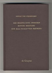S. v. Steinsdorff: Briefwechsel zwischen Bettine v. Brentano u. Max Prokop von Freyberg - Chiemgau-Antiquariat Steutzger
