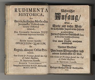 Maximilian Dufrène SJ: Rudimenta Historica 4-6. Augsburg, 1728-1730- Chiemgau-Antiquariat Steutzger