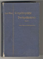 Karl May: Erzgebirgische Dorfgeschichten. Band I - (Karl May's Erstlingswerk), Fehsenfeld - Antiquariat Steutzger