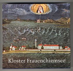 Walter Brugger : Kloster Frauenchiemsee, 2003 - Chiemgau-Antiquariat Steutzger
