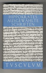Hippokrates : Ausgewählte Schriften  (Sammlung Tusculum) - Antiquariat Steutzger/Buch am Buchrain