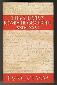 Titus Livius: Römische Geschichte, XXIV-XXVI (Sammlung Tusculum) - Antiquariat Steutzger