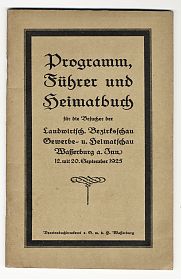 Programm, Führer und Heimatbuch für die Besucher der Landwirtschaftlichen Bezirksschau in Wasserburg am Inn 1925 - Antiquariat Steutzger