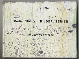 Ulrich Obrist (Hg.) : Gerhard Richter: Bilder/Serien - Fondation Beyeler/Hatje-Cantz, 2014 - Antiquariat Steutzger/Wasserburg am Inn & Buch am Buchrain