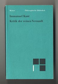 Kant : Kritik der reinen Vernunft. - Meiner Verlag - Antiquariat Steutzger / Buch am Buchrain & Wasserburg am Inn