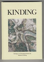 Kinding. Beiträge zur Heimatgeschichte des Marktes - Antiquariat Joseph Steutzger
