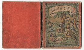 [Anonymus] : Allerlei Bilder. Ohne Drucker und Jahr. - Joseph Steutzger / Antiquariat / Buch am Buchrain & Wasserburg am Inn