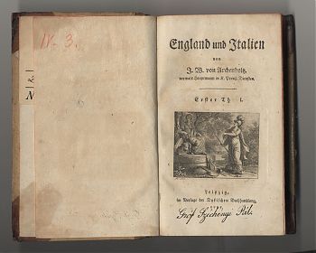 J.W. von Archenholtz: England und Italien (Erster & Zweiter Theil in 1 Band). - Leipzig, 1787 - Joseph Steutzger / Antiquariat / Wasserburg am Inn & Buch am Buchrain