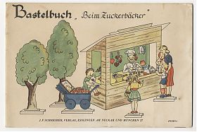 Bastelbuch "Beim Zuckerbäcker" - Antiquariat Joseph Steutzger / Wasserburg am inn & Buch am Buchrain