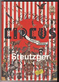 Helmut Bauer : Non plus ultra! Circus-Kunst München, Ausstellung Stadtmuseum 2009/2010 - Joseph Steutzger / Wasserburg am Inn / Buch am Buchrain